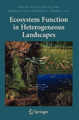 Ecosystem Function in Heterogeneous Landscapes(English, Paperback, unknown)