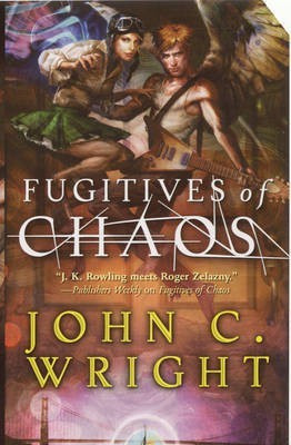 Fugitives of Chaos(English, Paperback, Wright John C.)