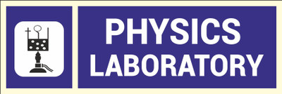 CREATIVE ADVERTISERS Physics Laboratory Emergency Sign