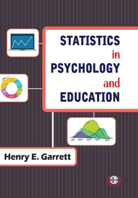 Statistics in Psychology and Education(Paperback, Henry E. Garrett)
