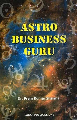 Astro Business Guru(English, Paperback, Sharma Prem Kumar)
