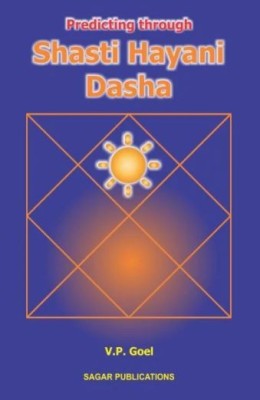 Predicting Through Shasti Hayani Dasha [English](Paperback, VP Goel)