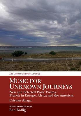 Music for Unknown Journeys by Cristian Aliaga(English, Hardcover, Bollig Ben)