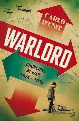 Warlord(English, Hardcover, D'Este Carlo)