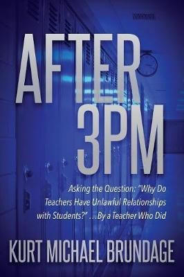 After 3PM(English, Paperback, Brundage Kurt Michael)