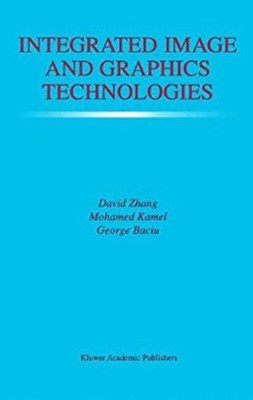 Integrated Image and Graphics Technologies(English, Hardcover, unknown)