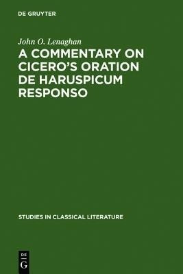 A commentary on Cicero's oration De haruspicum responso(English, Hardcover, Lenaghan John O.)
