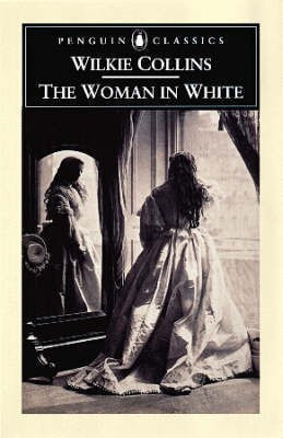 The Woman in White(English, Paperback, Collins Wilkie)