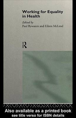 Working for Equality in Health(English, Electronic book text, unknown)