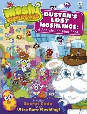 Moshi Monsters: Buster's Lost Moshlings: A Search-and-Find Book  - Buster's Lost Moshlings A Search-and-Find B(English, Paperback, unknown)