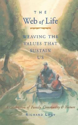 Web of Life(English, Paperback, Louv Richard)