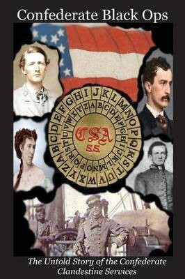 Confederate Black Ops(English, Paperback, Tilton II Charles L)