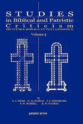 Studies in Biblical and Patristic Criticism (Vol 4)(English, Hardcover, unknown)