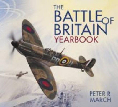 The Battle of Britain Yearbook(English, Paperback, March Peter R)