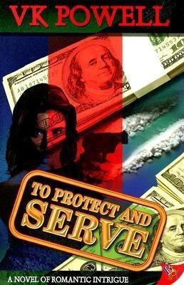 To Protect and Serve(English, Paperback, Powell V. K.)