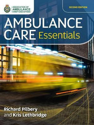 Ambulance Care Essentials(English, Paperback, Pilbery Richard)