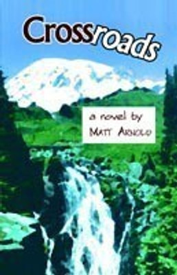 Crossroads(English, Paperback, Arnold Matt)