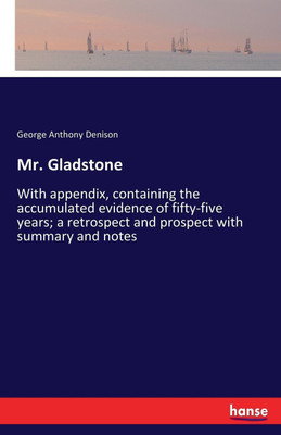 Mr. Gladstone(English, Paperback, Denison George Anthony)