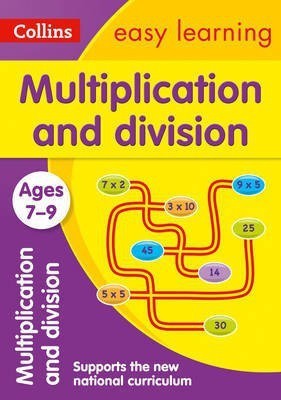 Multiplication and Division Ages 7-9(English, Paperback, Collins Easy Learning)