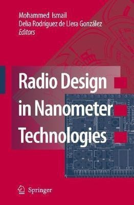 Radio Design in Nanometer Technologies(English, Hardcover, unknown)