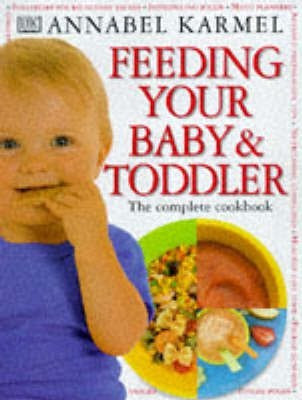 Feeding Your Baby & Toddler(English, Hardcover, Karmel Annabel)
