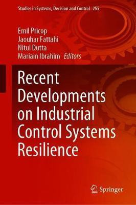 Recent Developments on Industrial Control Systems Resilience(English, Hardcover, unknown)