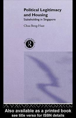 Political Legitimacy and Housing(English, Electronic book text, Chua Beng-Huat)