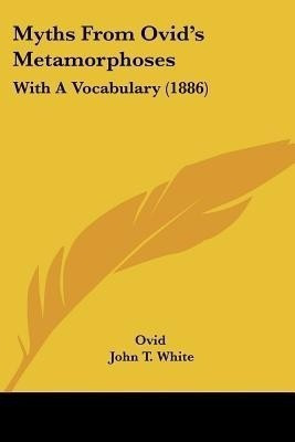 Myths From Ovid's Metamorphoses(English, Paperback, Ovid)