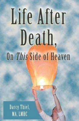Life After Death, On This Side of Heaven(English, Paperback, Thiel Ma Lmhc)