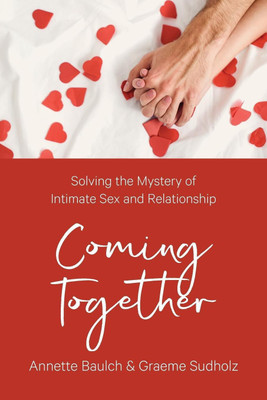 Coming Together(English, Paperback, Baulch Annette)
