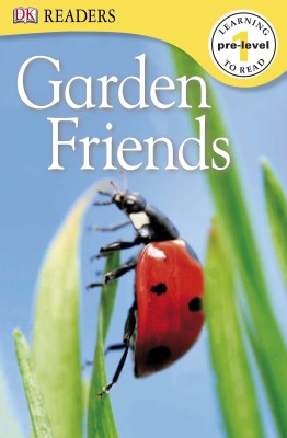 Garden Friends(English, Paperback, DK)