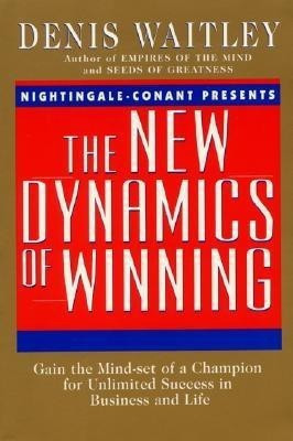 The New Dynamics of Winning(English, Paperback, Waitley Denis)