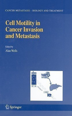 Cell Motility in Cancer Invasion and Metastasis(English, Hardcover, unknown)
