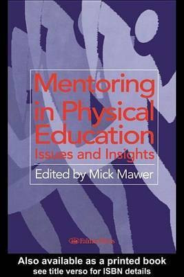 Mentoring in Physical Education(English, Electronic book text, unknown)