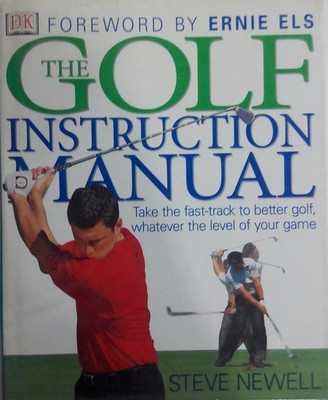 Golf Instruction Manual(English, Hardcover, Newell Steve)