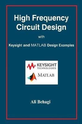 High Frequency Circuit Design(English, Hardcover, Behagi Ali)