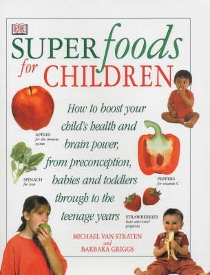 Superfoods for Children(English, Paperback, Griggs Barbara)