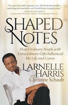 Shaped Notes(English, Paperback, Harris Larnelle)