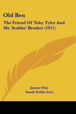 Old Ben(English, Paperback, Otis James)
