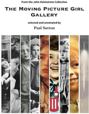 The Moving Picture Girl Gallery(English, Hardcover, Sutton Paul Dr)