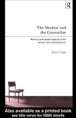 The Shadow and the Counsellor(English, Electronic book text, Page Steve)