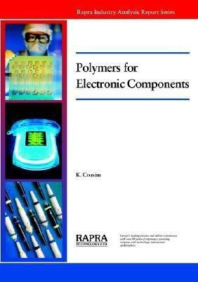 Polymers for Electronic Components(English, Paperback, Cousins Keith)