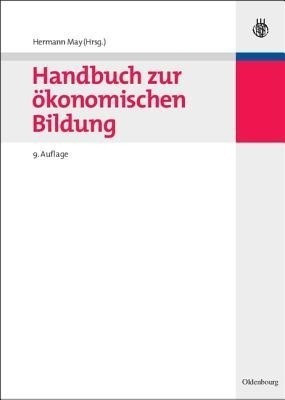 Handbuch Zur OEkonomischen Bildung(German, Hardcover, unknown)
