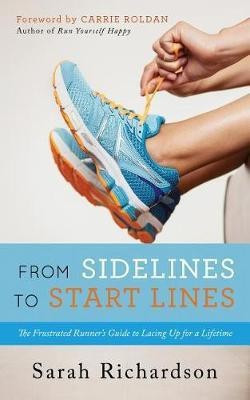 From Sidelines to Startlines(English, Paperback, Richardson Sarah)