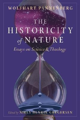The Historicity of Nature(English, Paperback, Pannenberg Wolfhart)