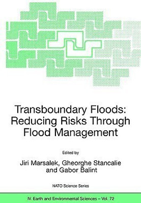Transboundary Floods: Reducing Risks Through Flood Management(English, Paperback, unknown)