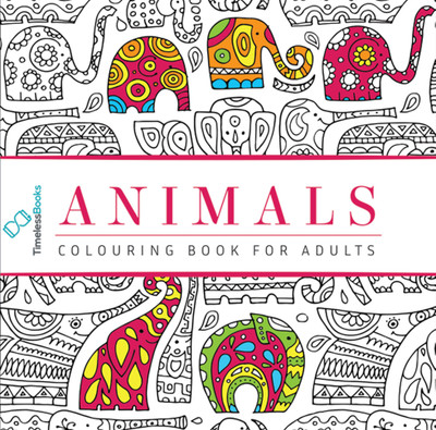 Animals - Adults Colouring Book with Tearout sheet(Paperback, Team Pegasus)