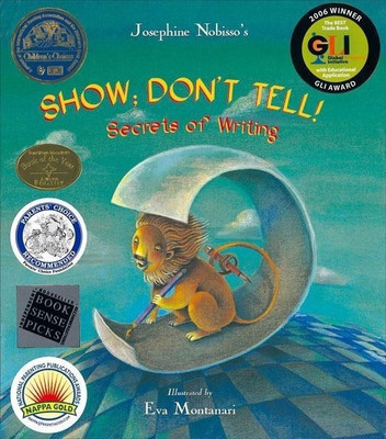 Show; Don't Tell!(English, Hardcover, Nobisso Josephine)