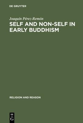Self and Non-Self in Early Buddhism(English, Hardcover, Perez-Remon Joaquin)
