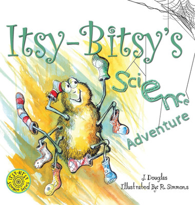 Itsy-Bitsy's Science Adventure(English, Hardcover, J Douglas)